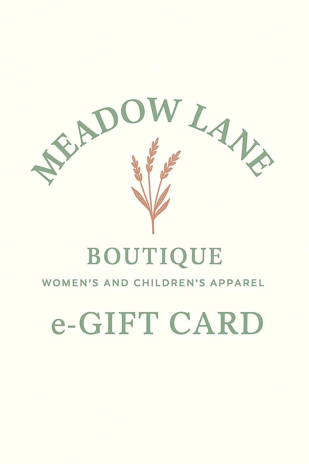 Meadow Lane Boutique E-Gift Card